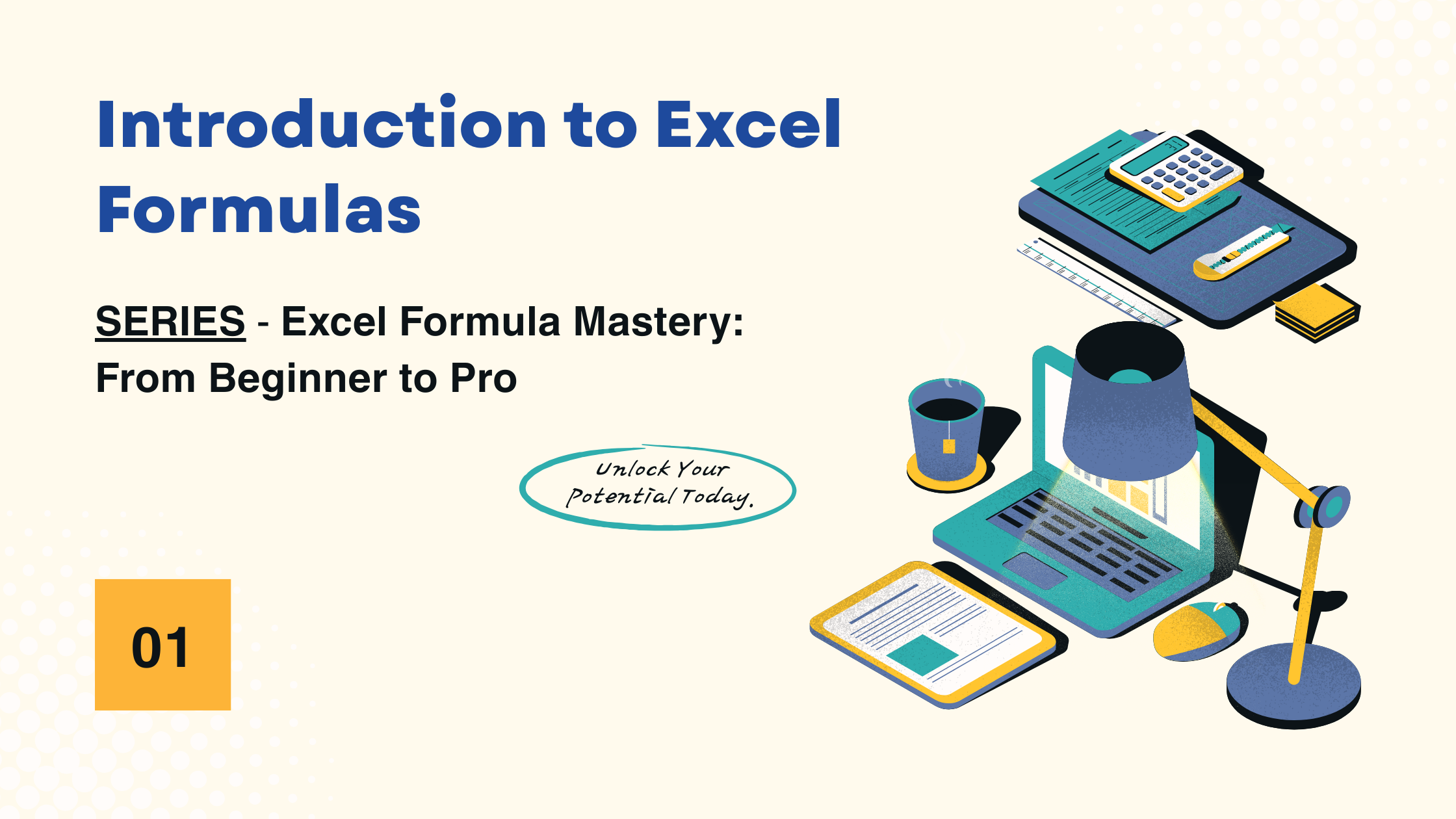 Excel Formula Mastery - DSAISTUDY (SERIES -1)